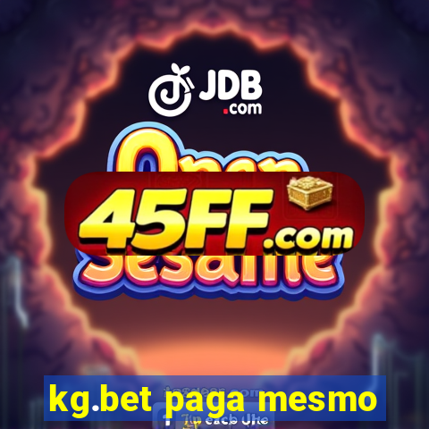 kg.bet paga mesmo